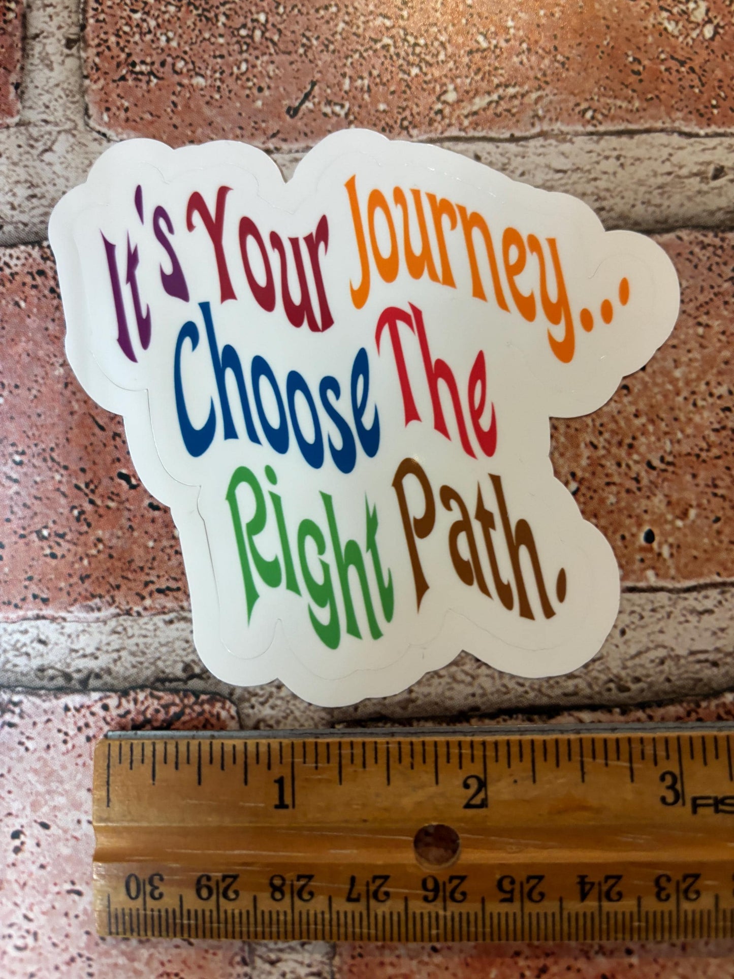 It's Your Journey...Sticker