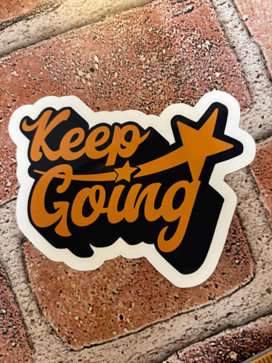 Keep Going Sticker